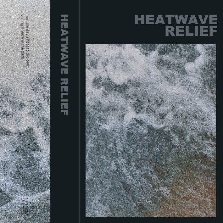 Heatwave Relief Mixtape